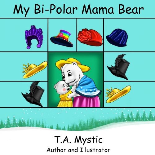 Cover image for My Bi-Polar Mama Bear