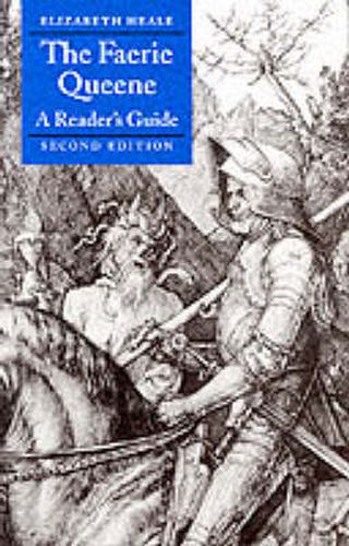 Cover image for The Faerie Queene: A Reader's Guide