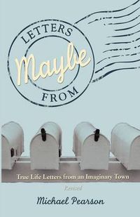 Cover image for Letters from Maybe - (Revised)