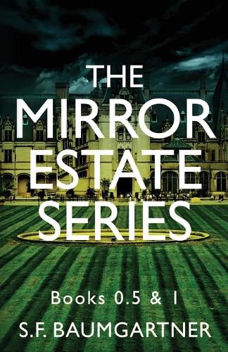 Cover image for The Mirror Estate Series