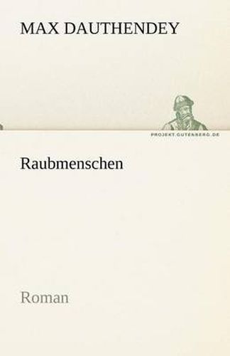 Cover image for Raubmenschen