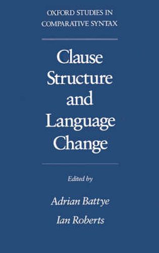 Cover image for Clause Structure and Language Change