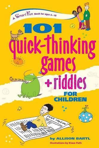 Cover image for 101 Quick Thinking Games and Riddles