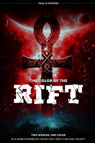 The Color Of The Rift, Paul R Fioroni (9798330384891) — Readings Books