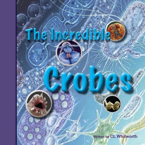 Cover image for The Incredible Crobes