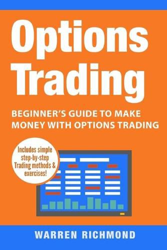 Cover image for Options Trading: Beginner's Guide to Make Money with Options Trading