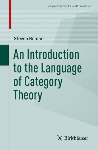Cover image for An Introduction to the Language of Category Theory