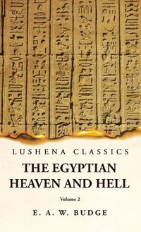 Cover image for The Egyptian Heaven and Hell Volume 2