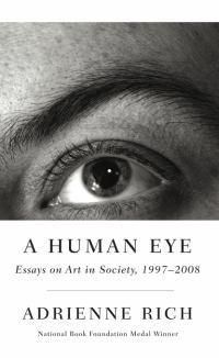 Cover image for A Human Eye: Essays on Art in Society - 1997-2008