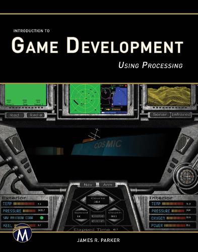 Cover image for Introduction to Game Development Using Processing