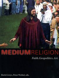 Cover image for Medium Religion: Faith. Geopolitics. Art