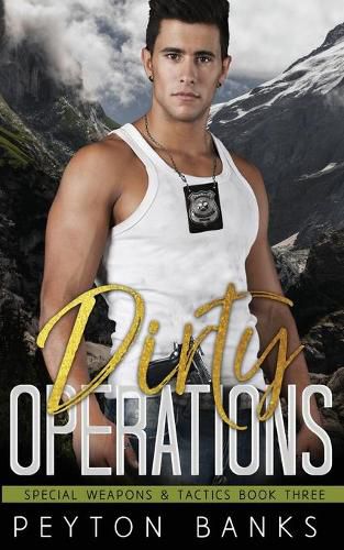 Cover image for Dirty Operations (Special Weapons and Tactics 3)