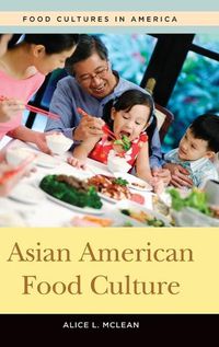 Cover image for Asian American Food Culture