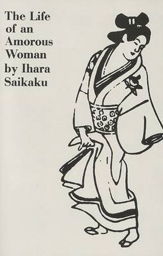 Cover image for The Life of an Amorous Woman and Other Writings