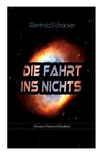 Cover image for Die Fahrt ins Nichts (Science-Fiction-Klassiker)