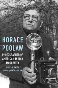 Cover image for Horace Poolaw, Photographer of American Indian Modernity