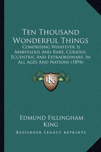 Cover image for Ten Thousand Wonderful Things