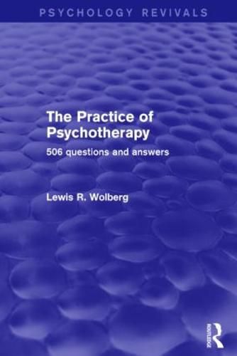 Cover image for The Practice of Psychotherapy: 506 questions and answers