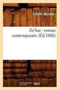 Cover image for Zo'har: Roman Contemporain (Ed.1886)