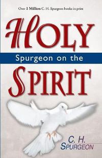 Cover image for Spurgeon on the Holy Spirit