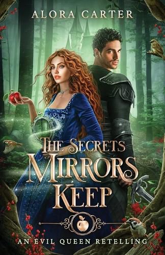 Cover image for The Secrets Mirrors Keep