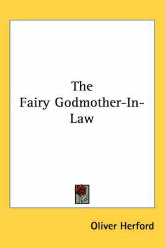 Cover image for The Fairy Godmother-In-Law