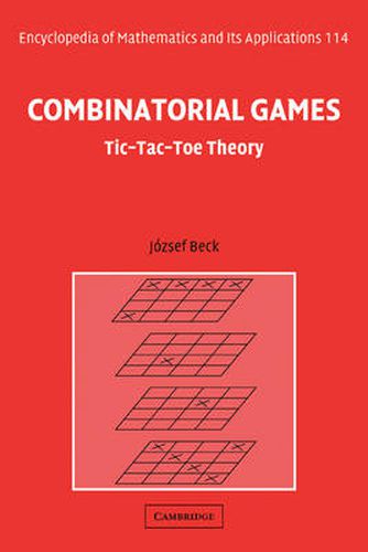 Cover image for Combinatorial Games: Tic-Tac-Toe Theory