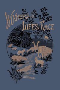 Cover image for Winners in Life's Race (Yesterday's Classics)