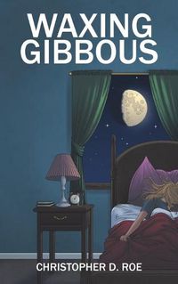 Cover image for Waxing Gibbous