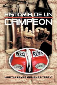 Cover image for Historia de Un Campeon