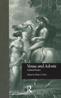 Cover image for Venus and Adonis: Critical Essays