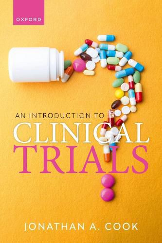 An Introduction to Clinical Trials