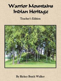 Cover image for Warrior Mountains Indian Heritage - Teacher's Edition