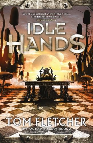 Idle Hands: The Factory Trilogy Book 2