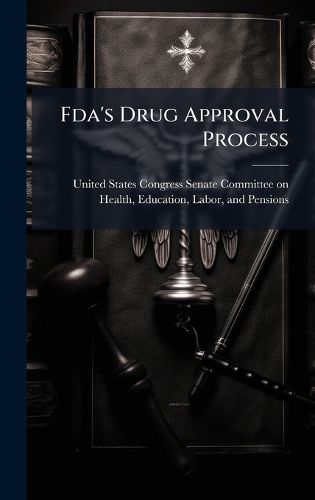 Cover image for Fda's Drug Approval Process