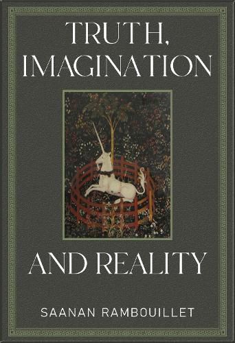 Cover image for Truth, Imagination and Reality