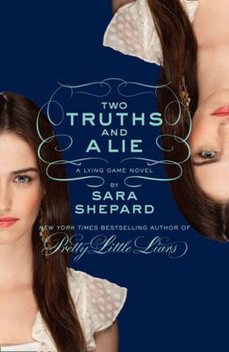 Cover image for Two Truths and a Lie: A Lying Game Novel