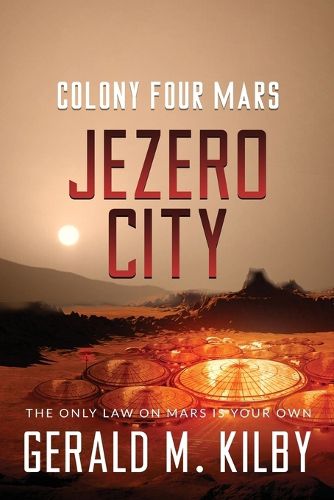Cover image for Jezero City: Colony Four Mars