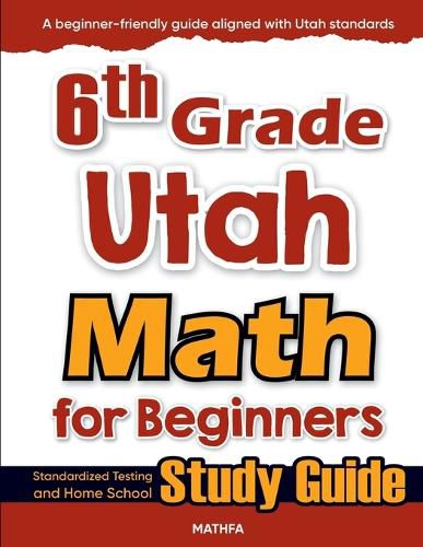 Cover image for 6th Grade Utah Math for Beginners