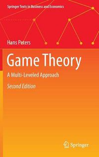 Cover image for Game Theory: A Multi-Leveled Approach