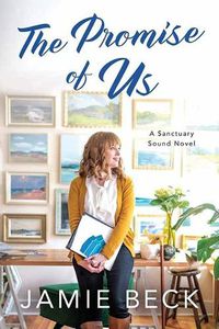 Cover image for The Promise Of Us