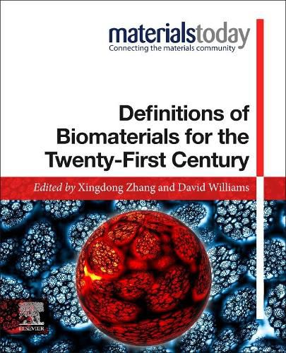 Cover image for Definitions of Biomaterials for the Twenty-First Century