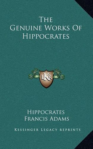 Cover image for The Genuine Works of Hippocrates