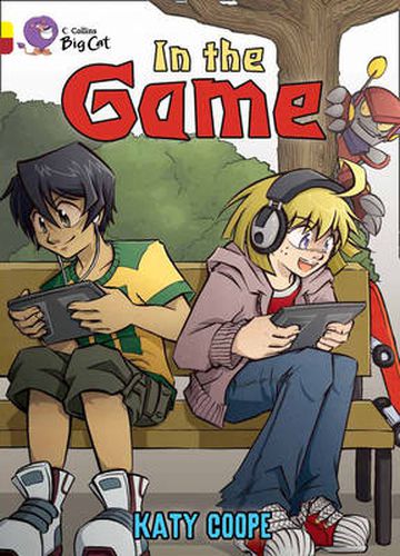 Cover image for In the Game: Band 03 Yellow/Band 14 Ruby