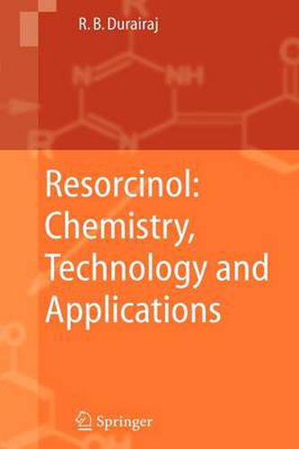 Cover image for Resorcinol: Chemistry, Technology and Applications