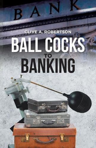 Cover image for Ball Cocks to Banking