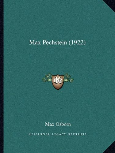 Max Pechstein (1922)