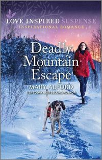 Cover image for Deadly Mountain Escape