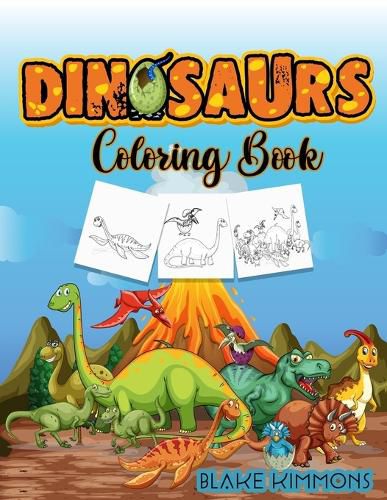 Cover image for Dinosaurs Coloring Book: Activity book for kids, learn dinosaurs names and color them