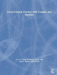 Cover image for Cross-Cultural Practice with Couples and Families